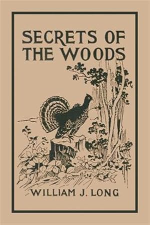 Immagine del venditore per Secrets of the Woods venduto da GreatBookPrices