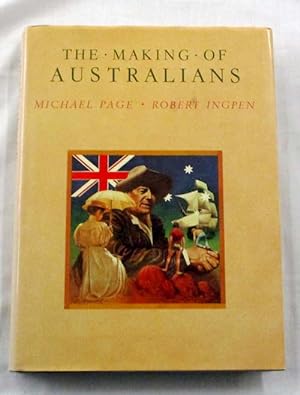 Seller image for The Making of Australians for sale by Adelaide Booksellers