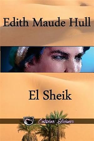 Immagine del venditore per El Sheik -Language: spanish venduto da GreatBookPrices
