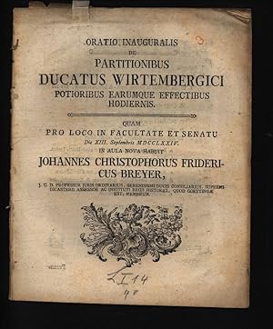 Bild des Verkufers fr Oratio Inauguralis De Partitionibus Ducatus Wirtembergici Potioribus Earumque Effectibus Hodiernis zum Verkauf von Antiquariat Bookfarm