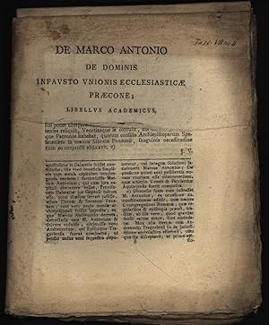 Bild des Verkufers fr De Marco Antonio De Dominis Infausto Unionis Ecclesiastic Prcone Libellus Academicus zum Verkauf von Antiquariat Bookfarm