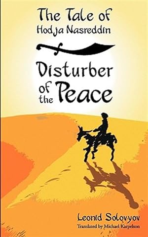 Seller image for The Tale Of Hodja Nasreddin: Disturber O for sale by GreatBookPrices