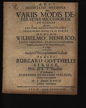 Bild des Verkufers fr Dissertatio Historica De Variis Modis Decernendi Successorem In Regnis zum Verkauf von Antiquariat Bookfarm