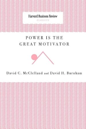 Imagen del vendedor de Power Is the Great Motivator a la venta por GreatBookPrices