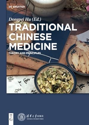 Seller image for Traditional Chinese Medicine : Theory and Principles for sale by GreatBookPrices