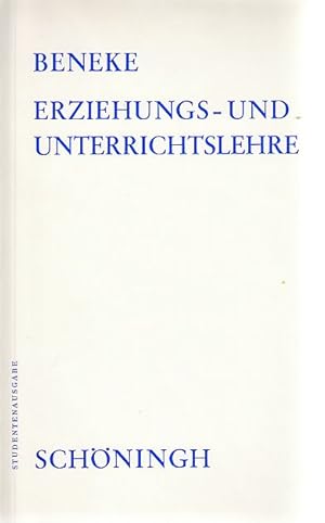 Bild des Verkufers fr Erziehungs- und Unterrichtslehre. Besorgt von Hans K. Platte. zum Verkauf von Fundus-Online GbR Borkert Schwarz Zerfa