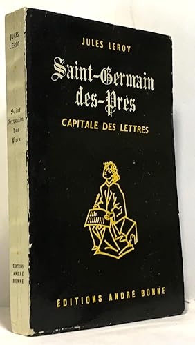 Bild des Verkufers fr Saint-Germain des prs - capitales des lettres zum Verkauf von crealivres