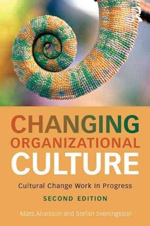 Seller image for Changing Organizational Culture : Cultural Change Work in Progress for sale by GreatBookPrices