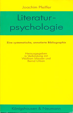 Immagine del venditore per Literaturpsychologie 1945 - 1987. Eine systematische und annotierte Bibliographie. venduto da Fundus-Online GbR Borkert Schwarz Zerfa