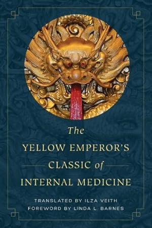 Bild des Verkufers fr Yellow Emperor's Classic of Internal Medicine zum Verkauf von GreatBookPrices