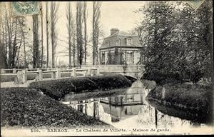 Bild des Verkufers fr Ansichtskarte / Postkarte Sarron Oise, Le Chateau de Villette, Maison de garde zum Verkauf von akpool GmbH