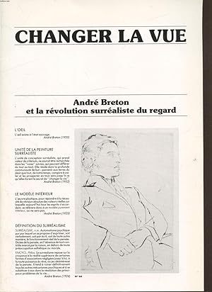 Bild des Verkufers fr Revue Changer la vue -"Andr Breton et la rvolution surraliste du regard" zum Verkauf von Le-Livre