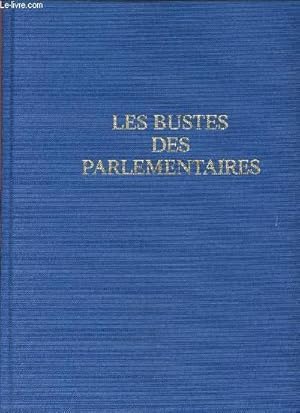 Bild des Verkufers fr Les Bustes des parlementaires par Honor Daumier zum Verkauf von Le-Livre