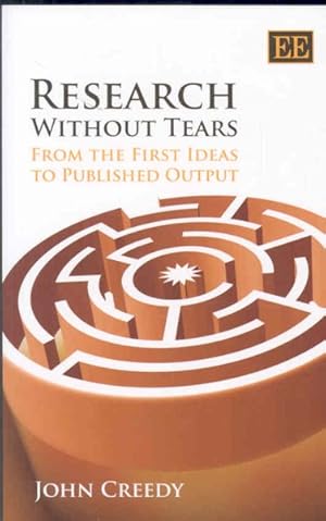 Imagen del vendedor de Research Without Tears : From the First Ideas to Published Output a la venta por GreatBookPrices