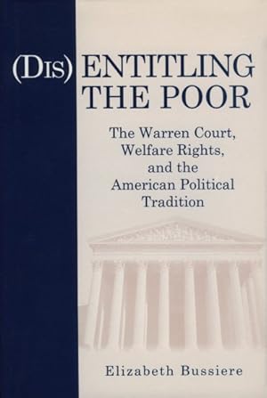 Seller image for Disentitling the Poor : Constitutional Welfare Rights in the Supreme Court, 1965-1975 for sale by GreatBookPrices