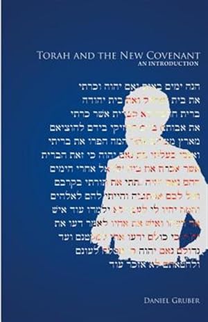 Seller image for Torah and the New Covenant : An Introduction for sale by GreatBookPrices