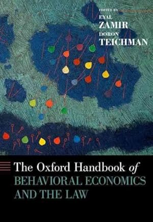 Immagine del venditore per Oxford Handbook of Behavioral Economics and the Law venduto da GreatBookPrices