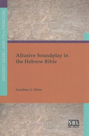 Seller image for Allusive Soundplay in the Hebrew Bible for sale by GreatBookPrices