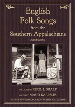 Imagen del vendedor de English Folk Songs from the Southern Appalachians, Vol 1 a la venta por GreatBookPrices