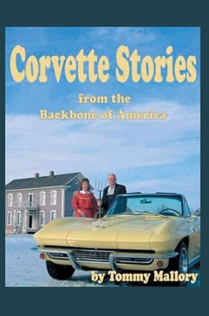 Seller image for Corvette Stories from the Backbone of America for sale by GreatBookPrices