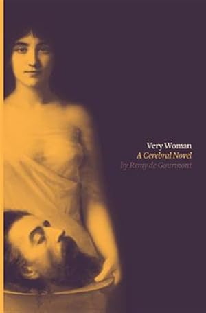 Seller image for Very Woman (Sixtine): A Cerebral Novel for sale by GreatBookPrices