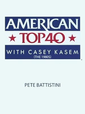 Seller image for American Top 40 With Casey Kasem (The 1980s) for sale by GreatBookPrices