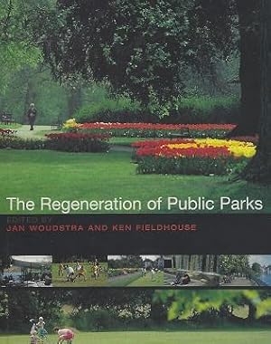 The Regeneration of Public Parks