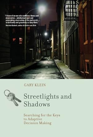 Immagine del venditore per Streetlights and Shadows : Searching for the Keys to Adaptive Decision Making venduto da GreatBookPrices