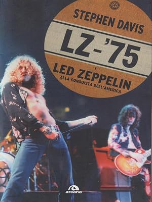 Seller image for I Led Zeppelin alla conquista dell'America for sale by Librodifaccia