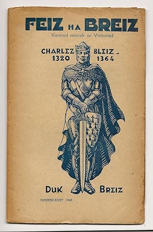Feiz ha Breiz Niv.7-8, Gouere-Eost 1940 - Grands titres: A. de La Borderie / Sant Charlez Breiz /...