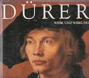 Dürer Werk und Wirkung