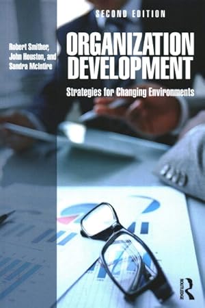 Imagen del vendedor de Organization Development : Strategies for Changing Environments a la venta por GreatBookPrices