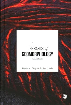 Image du vendeur pour Basics of Geomorphology : Key Concepts mis en vente par GreatBookPrices