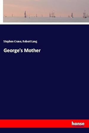 Seller image for George's Mother for sale by AHA-BUCH GmbH