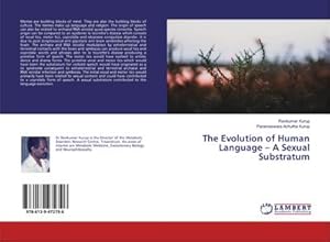 Seller image for The Evolution of Human Language  A Sexual Substratum for sale by AHA-BUCH GmbH