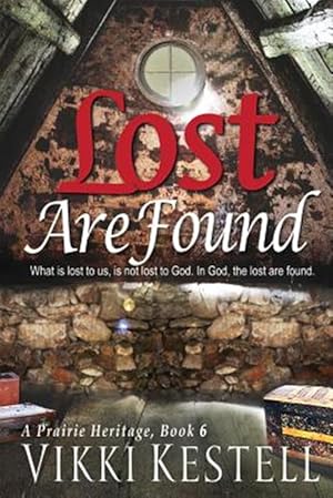 Immagine del venditore per Lost Are Found venduto da GreatBookPrices