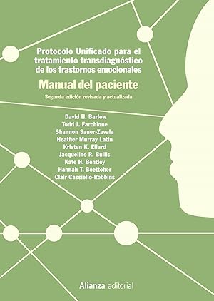 Seller image for PROTOCOLO UNIFICADO PARA EL TRATAMIENTO TRANSDIAGNSTICO DE LOS TRASTORNOS EMOCIONALES Manual del paciente for sale by Imosver