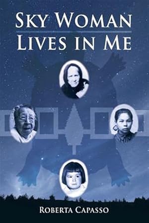 Seller image for Sky Woman Lives in Me for sale by GreatBookPrices