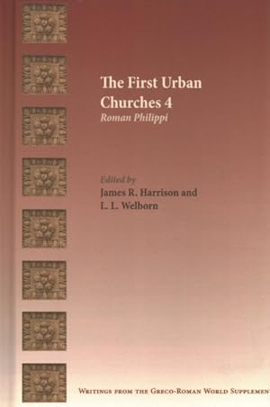 Seller image for First Urban Churches 4 : Roman Philippi for sale by GreatBookPrices