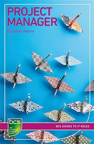 Immagine del venditore per Project Manager : Careers in It Project Management venduto da GreatBookPrices