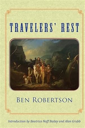 Image du vendeur pour Travelers' Rest mis en vente par GreatBookPrices