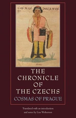 Image du vendeur pour Chronicle of the Czechs mis en vente par GreatBookPrices
