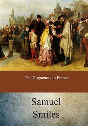 Seller image for Huguenots in France for sale by GreatBookPrices