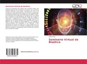 Image du vendeur pour Seminario Virtual de Biotica mis en vente par BuchWeltWeit Ludwig Meier e.K.