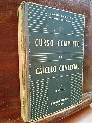 Imagen del vendedor de Curso completo de clculo comercial a la venta por Libros Antuano