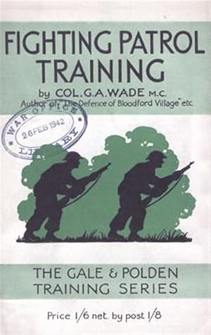 Image du vendeur pour Fighting Patrol Training mis en vente par GreatBookPrices