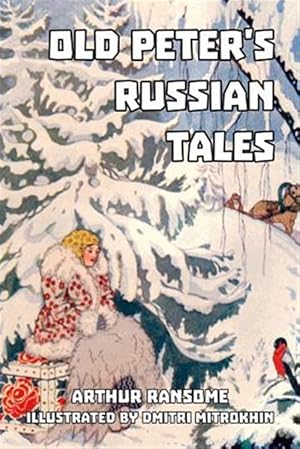 Bild des Verkufers fr Old Peter's Russian Tales zum Verkauf von GreatBookPrices