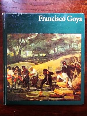 Seller image for Welt der Kunst: Francisco Goya. Mit 16 farbigen Tafeln und 56 einfarbigen Abbildungen for sale by Rudi Euchler Buchhandlung & Antiquariat