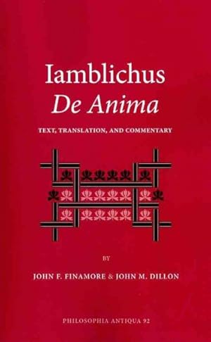 Seller image for Iamblichus De Anima : Text, Translation, and Commentary for sale by GreatBookPrices