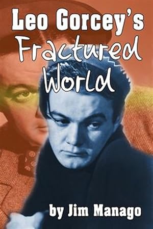 Seller image for Leo Gorcey's Fractured World for sale by GreatBookPrices